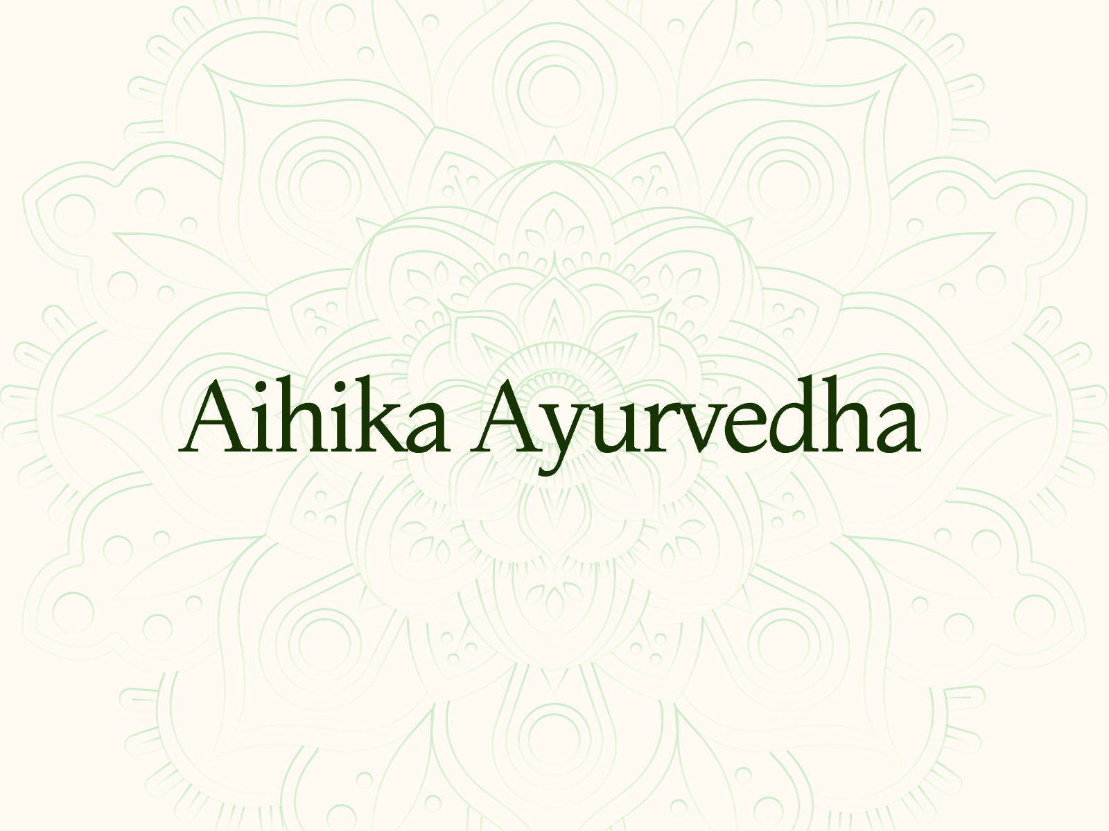 aihika-ayurvedha